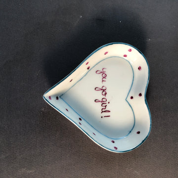 You Go Girl - Heart Dish